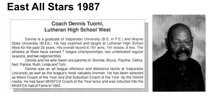 Coach Tuomi, Dennis