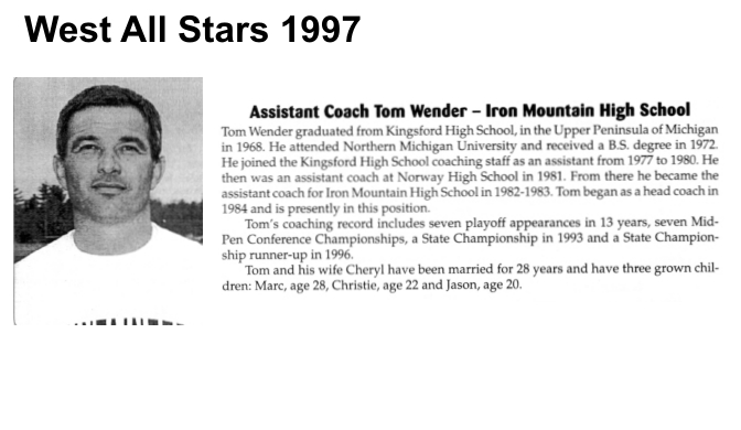 Coach Wender, Tom