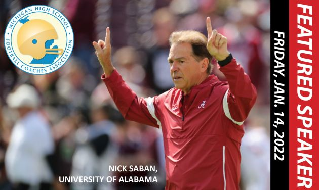 Nick Saban, 2022 coaching clinic Featured Speaker